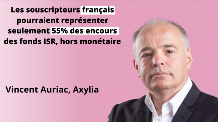 Label ISR  :  Les souscripteurs français pourraient représenter seulement 55% des encours des fonds ISR, hors monétaire
